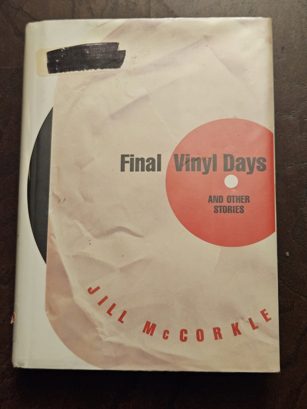 Final Vinyl Days & Other Storiesby Jill McCorkle
